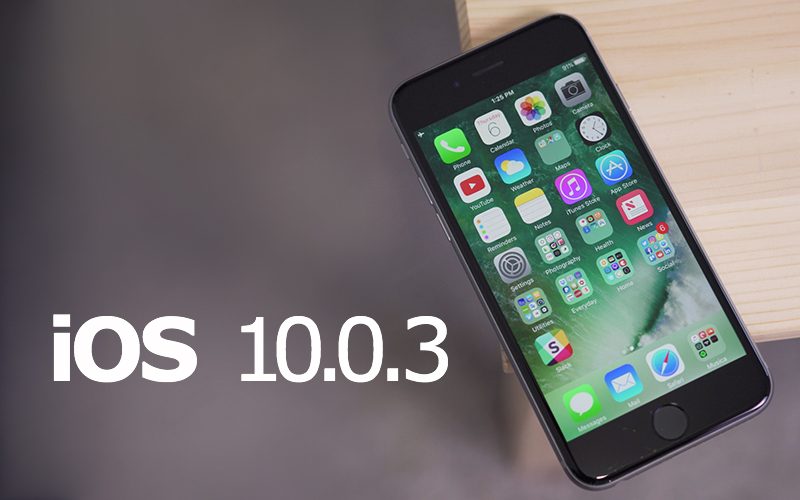 Cuộc sống số - Apple phát hành iOS 10.0.3 dành riêng cho iPhone 7