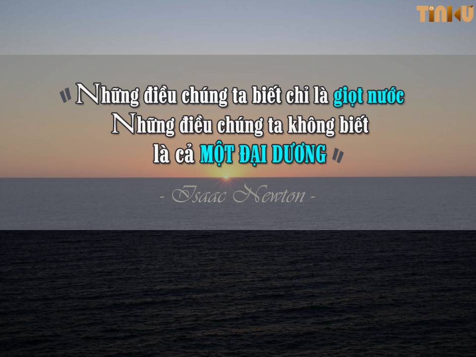 Tin cũ - Isaac Newton: Đứng trên vai những người khổng lồ