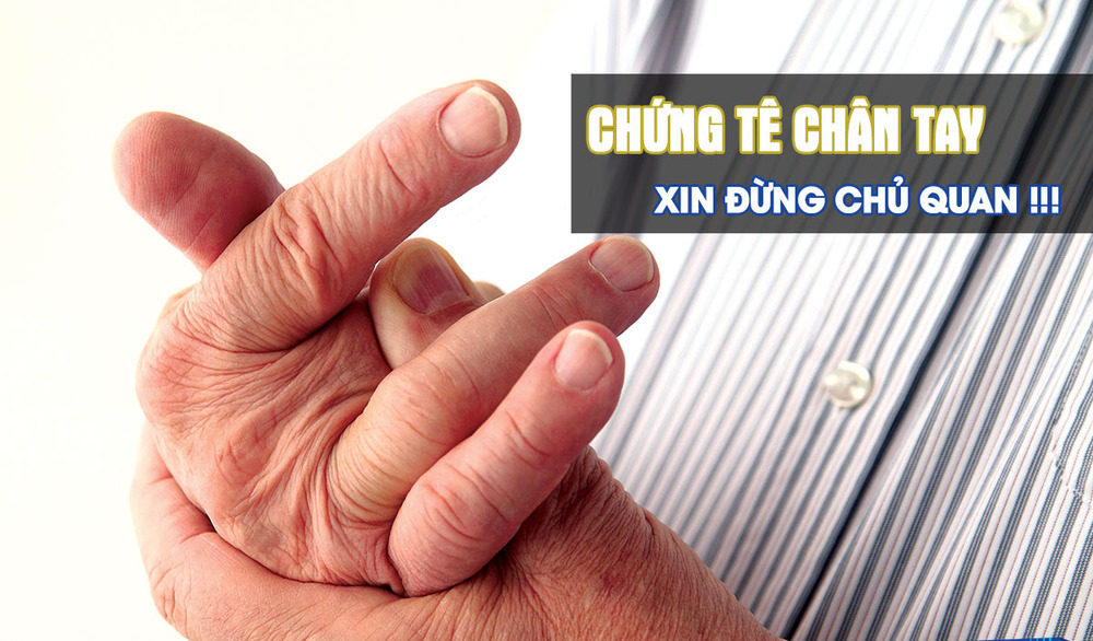 Các bệnh - Chứng tê nhức chân tay và cách phòng bệnh khi thời tiết thay đổi