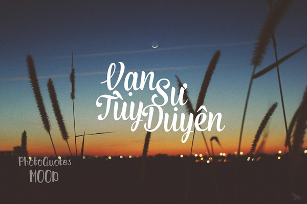 Tâm sự - Mọi chuyện tình cảm trên đời này đều tùy thuộc vào chữ 'Duyên' (Hình 3).