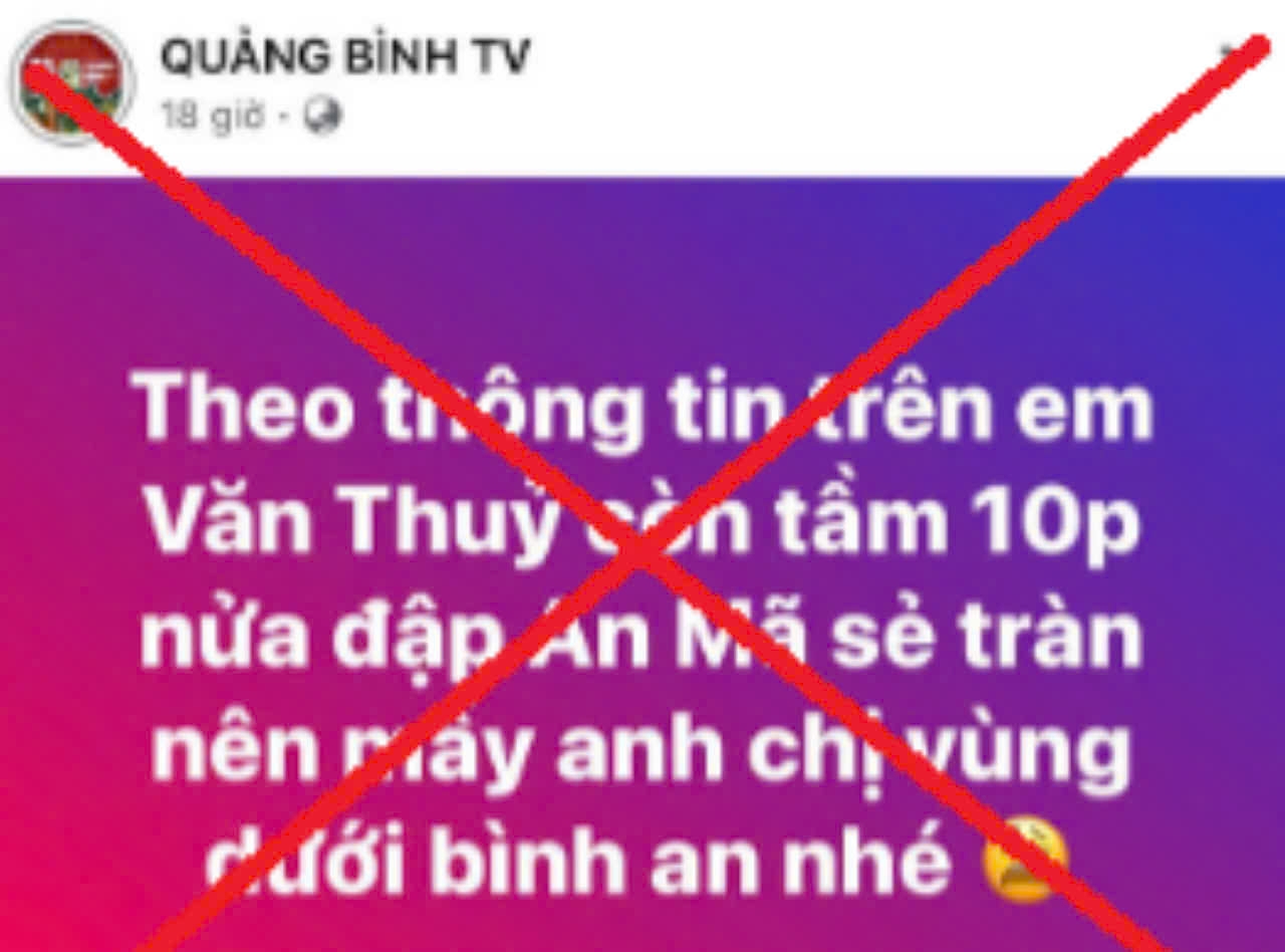 Quảng Bình: Đề nghị xử lý các fanpage đăng tin sai sự thật về mưa lũ- Ảnh 1.