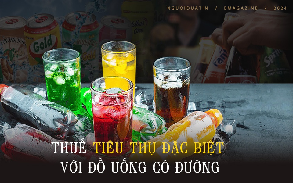 [E] Đánh thuế tiêu thụ đặc biệt với đồ uống có đường: Liệu đã đến thời điểm phù hợp?