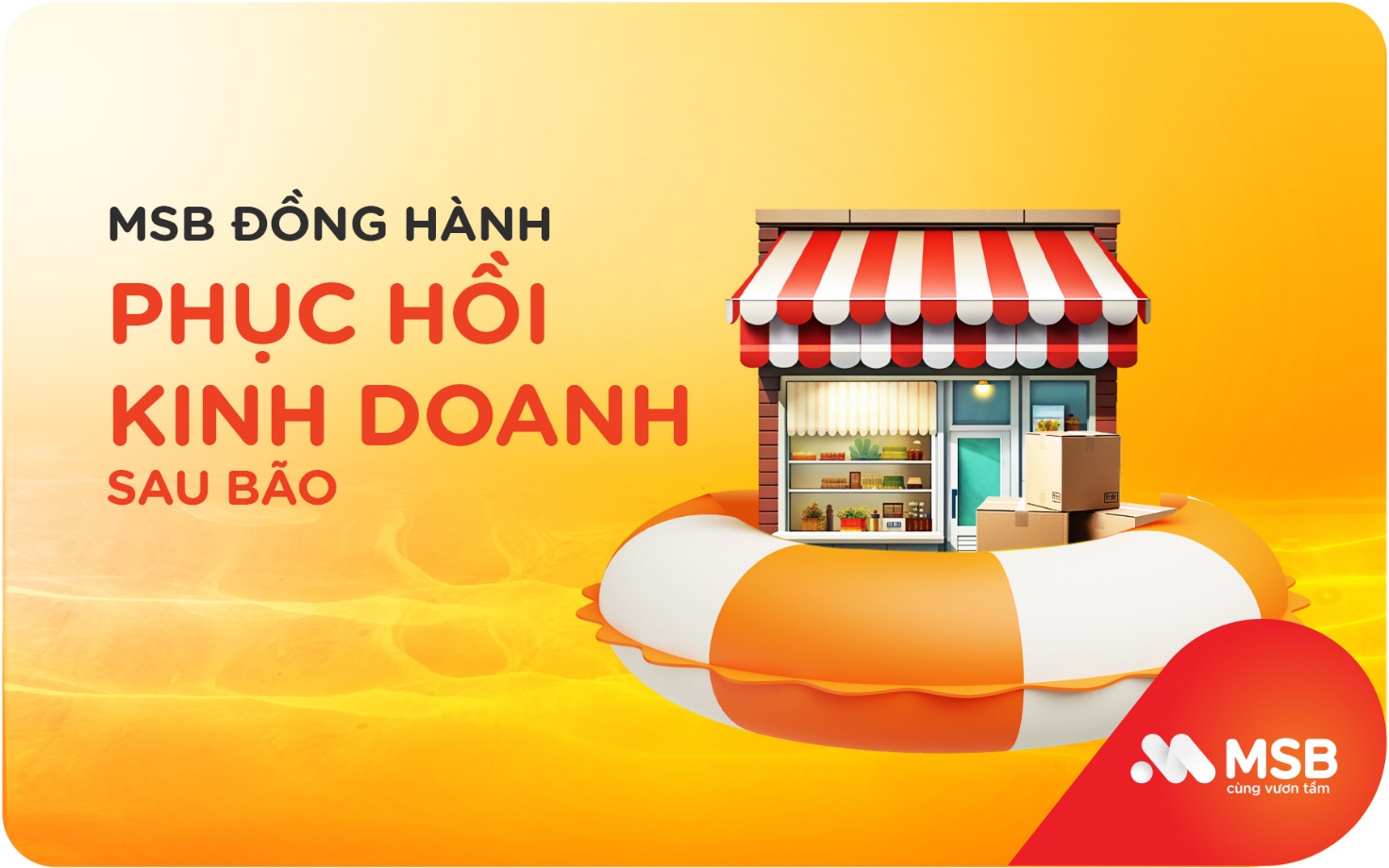 Chung tay hỗ trợ khách hàng mùa lũ, MSB giảm lãi suất cho vay- Ảnh 2.