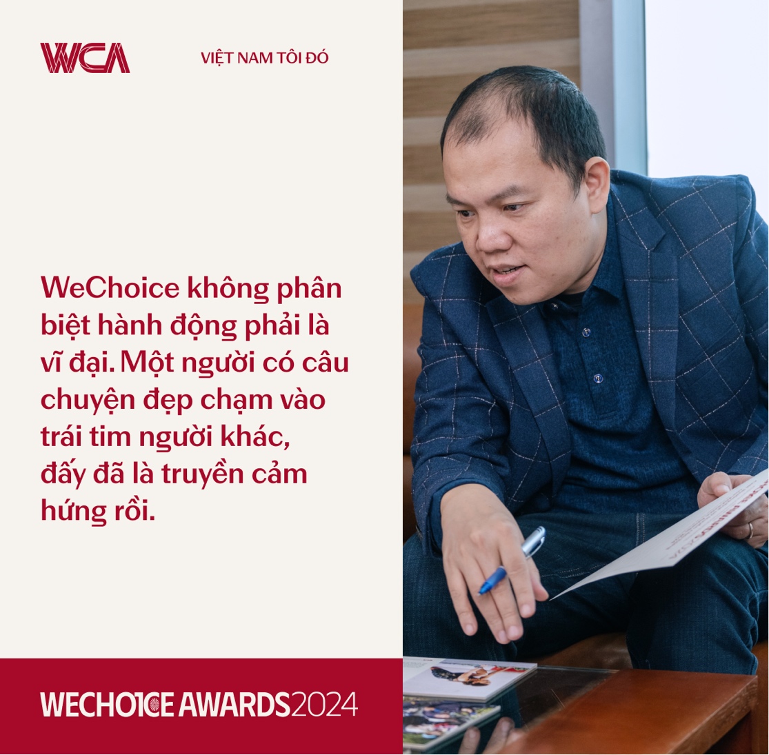 Nghệ sĩ, thầy giáo… ai cũng mang trong mình khát vọng và trái tim Việt nên họ có mặt trong câu chuyện của WeChoice- Ảnh 2.