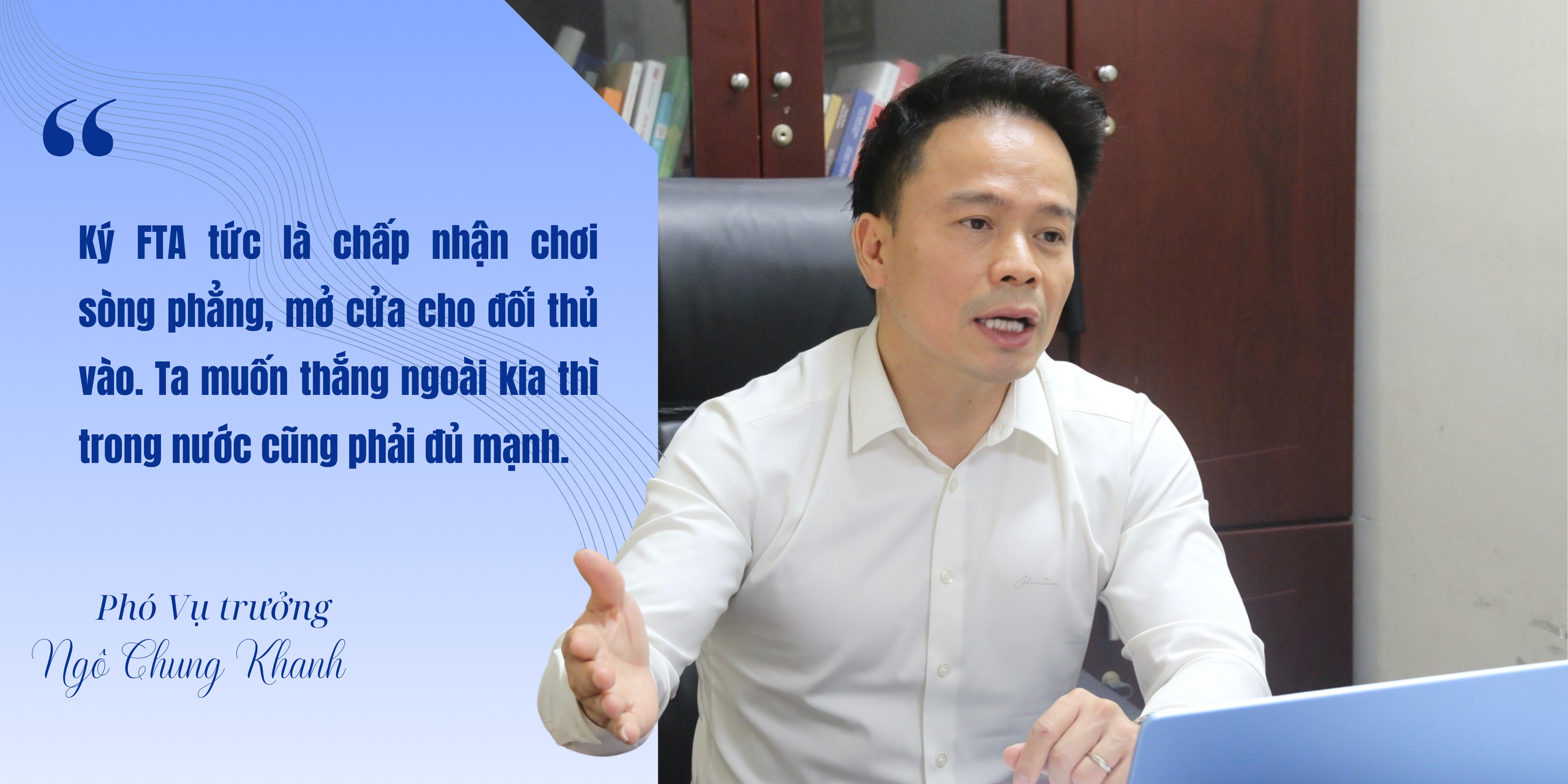 [E] Từ “người học việc” đến “nhà kiến tạo” FTA- Ảnh 15.