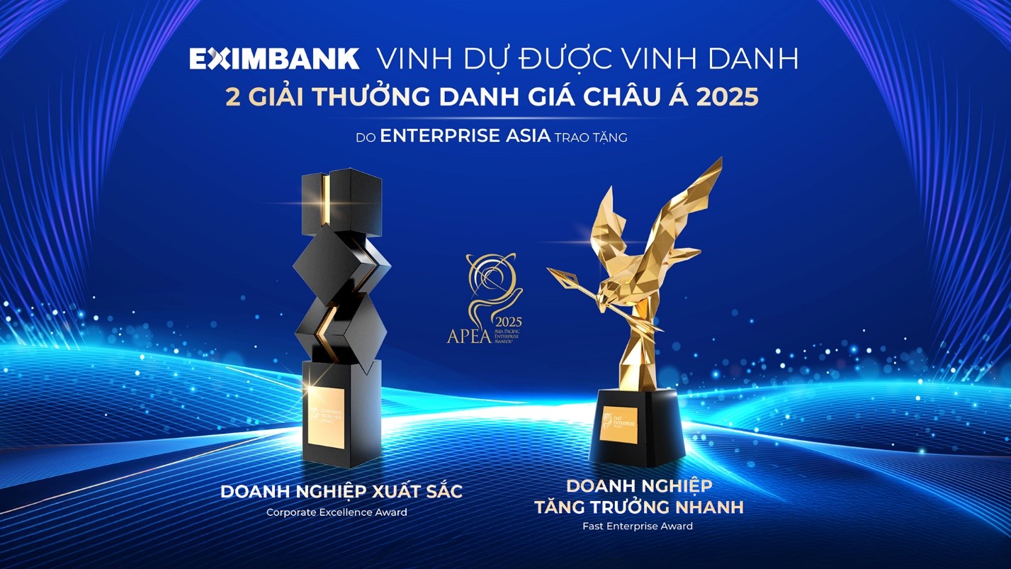 Eximbank được vinh danh “Doanh nghiệp xuất sắc châu Á” và “Doanh nghiệp tăng trưởng nhanh” tại Apea 2025 - Ảnh 1.