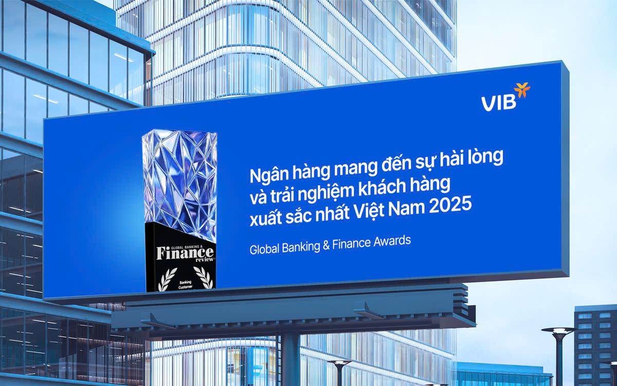 VIB – Ngân hàng mang đến sự hài lòng và trải nghiệm khách hàng xuất sắc nhất Việt Nam 2025 - Ảnh 1.