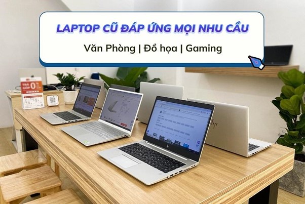 Mua laptop cũ giá rẻ ở đâu uy tín tại TPHCM?- Ảnh 1. Mua laptop cũ giá rẻ ở đâu uy tín tại TPHCM?- Ảnh 1.