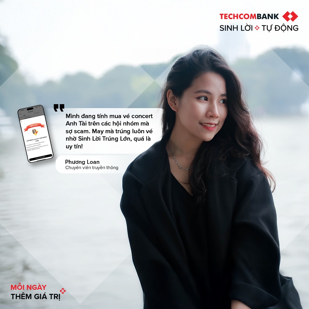 Lộ diện chủ nhân ô tô VinFast - Giải thưởng khủng từ “Sinh Lời Trúng Lớn” cùng Techcombank- Ảnh 3. Có thể là hình ảnh về 1 người, điện thoại và văn bản cho biết 'TΕCCMΒAHK SINH LỜI TỰ ĐỘNG ትይችም င်ှ "F Mình đang tính mua vé concert Anh Tai trên các hội nhóm mà sợ scam. May mà trúng luôn vé nhờ Sinh Lời Trúng Lớn, quá là uy tín! Phương Loan Chuyển viện truyền thông MỎINGÀY MỖI NGÀY + THÊM GIÁ TRỊ'