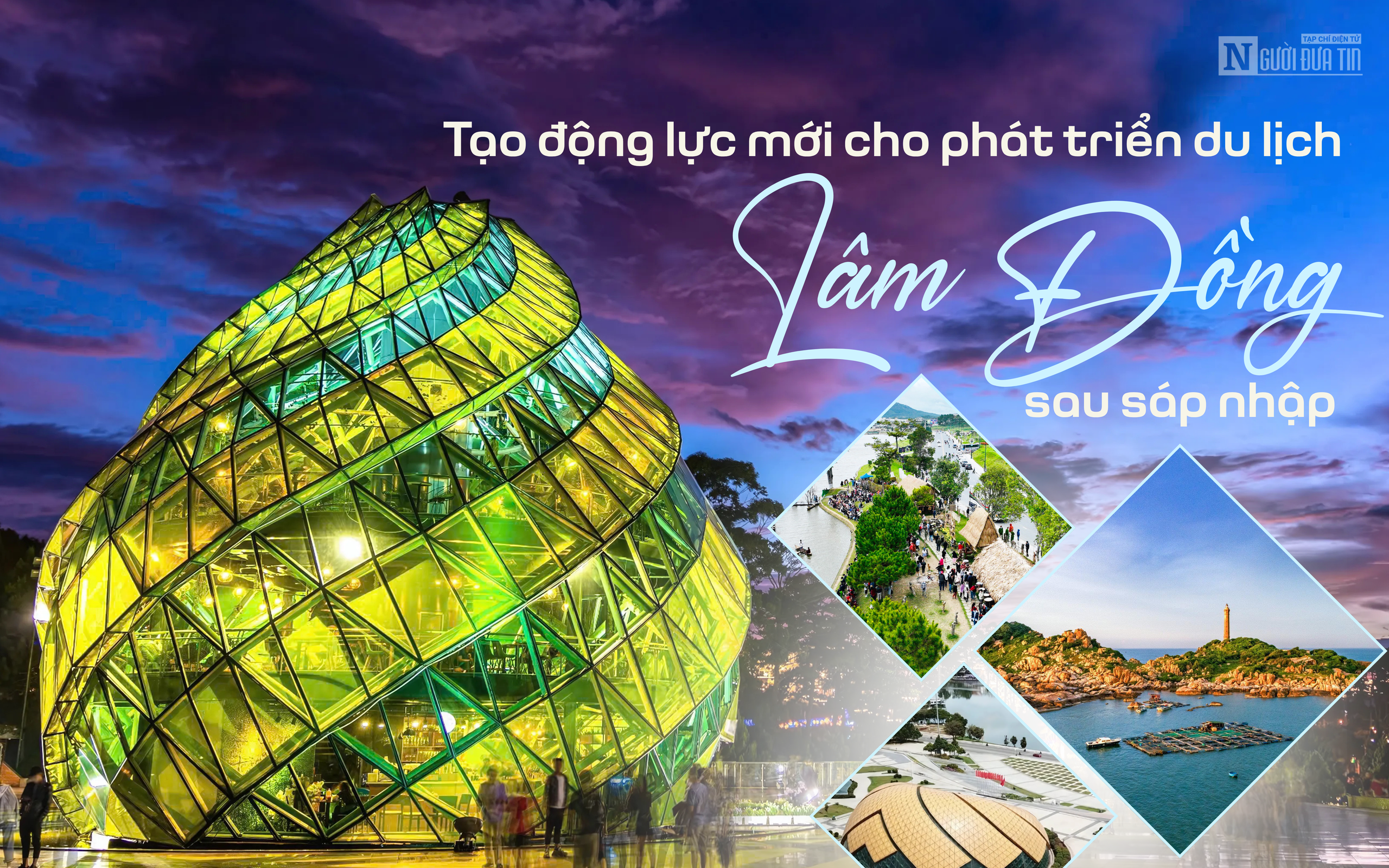 [E] Tạo động lực mới cho phát triển du lịch Lâm Đồng sau sáp nhập