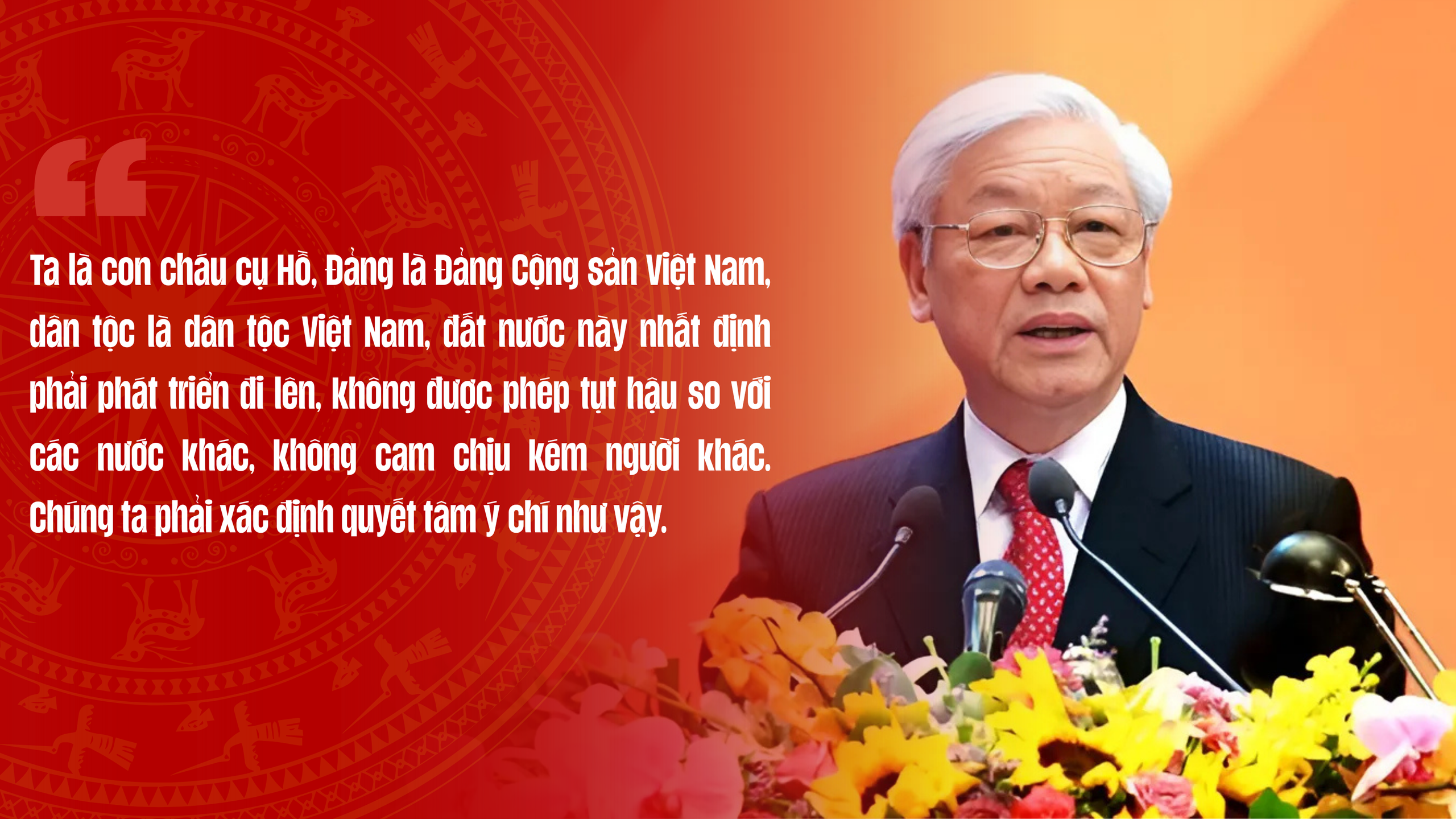 Di sản niềm tin của cố Tổng Bí thư Nguyễn Phú Trọng và sức mạnh cho dân tộc vươn mình- Ảnh 5.