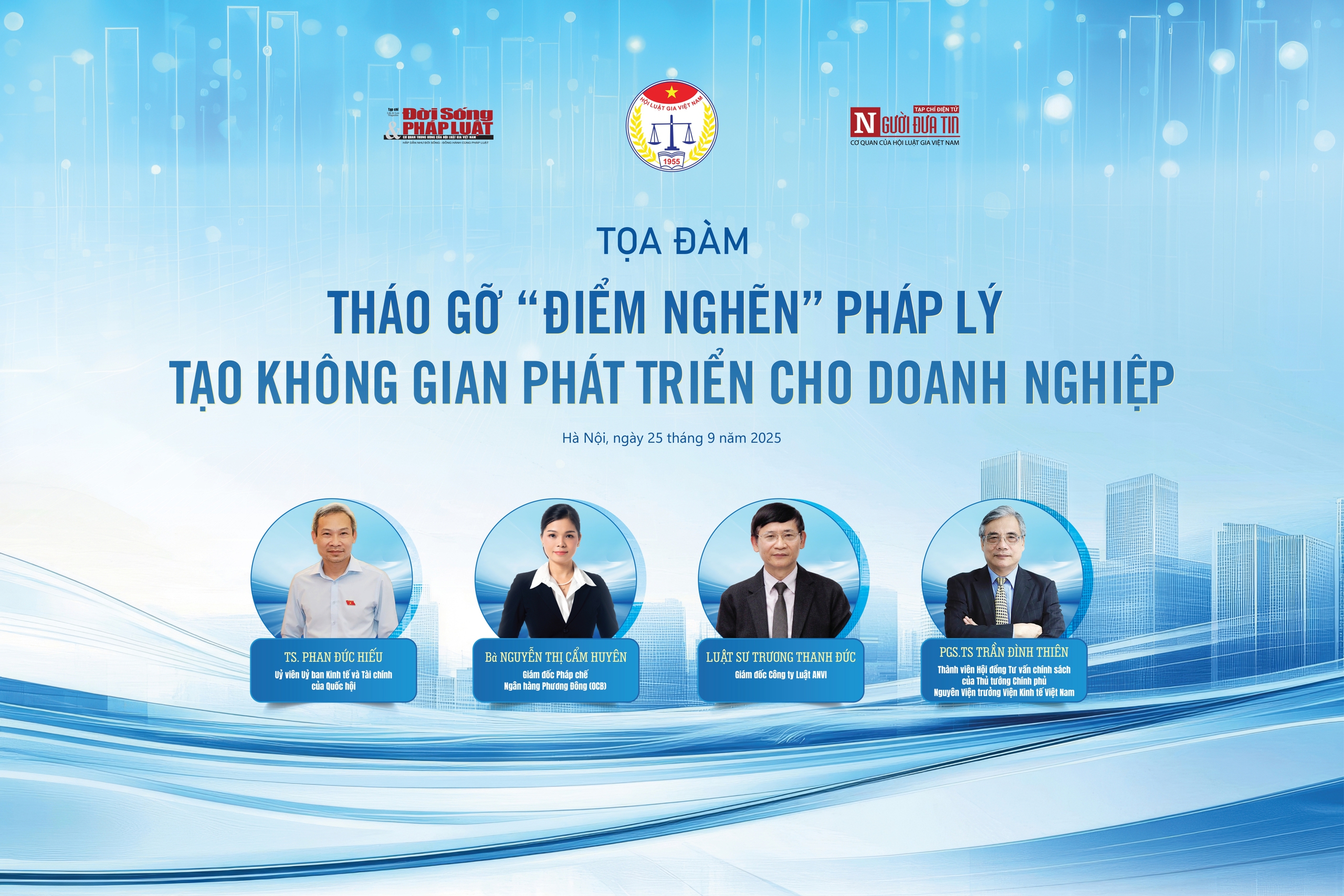 Sắp diễn ra tọa đàm "Tháo gỡ điểm nghẽn pháp lý tạo không gian phát triển cho doanh nghiệp" - Ảnh 1.