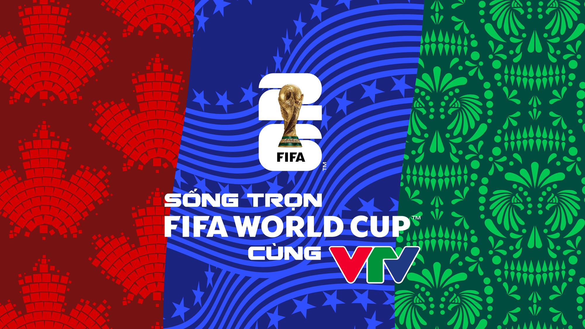 VTV chính thức sở hữu bản quyền FIFA World Cup 2026 - Ảnh 2.