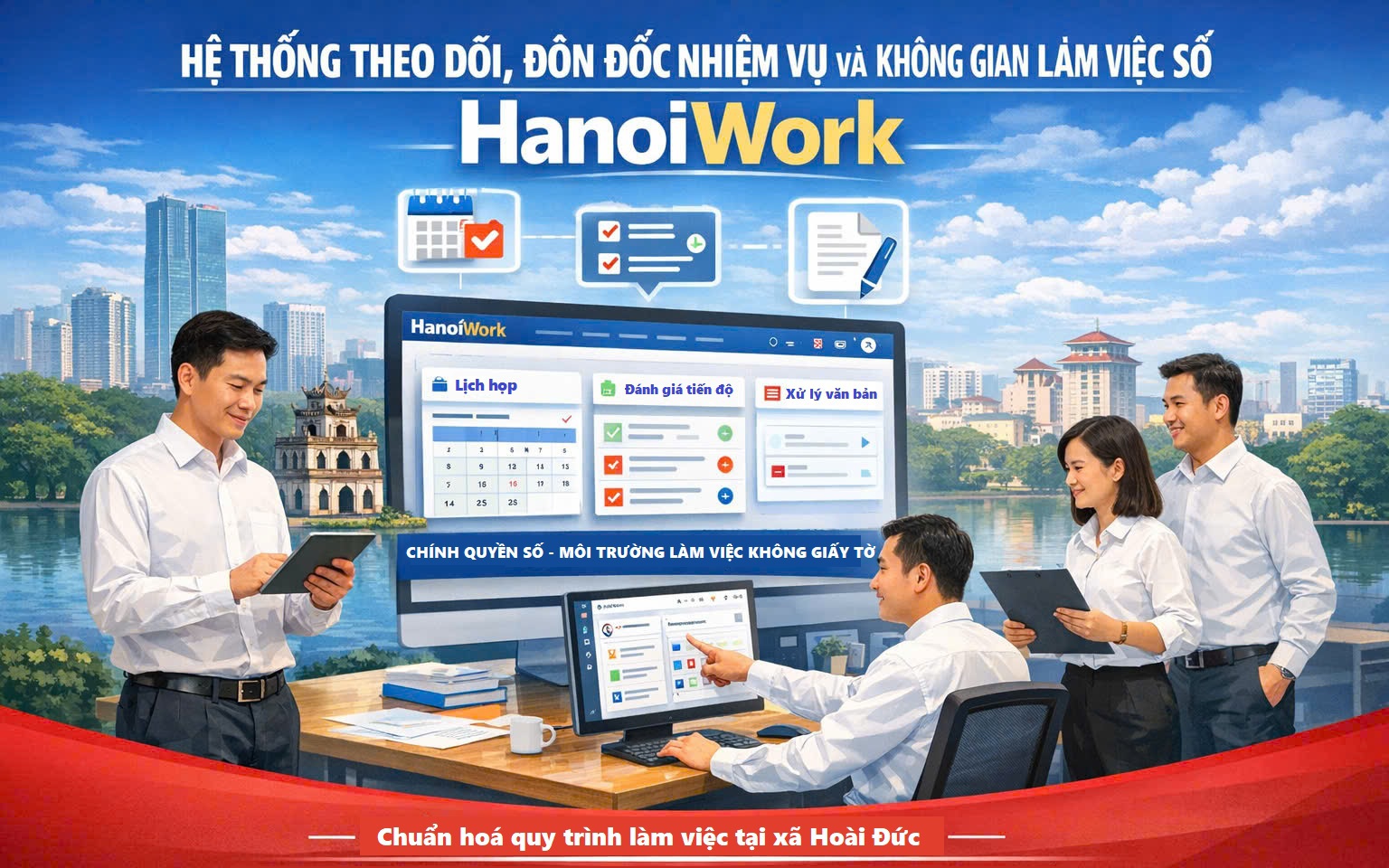 Hà Nội ra mắt nền tảng quản trị số HanoiWork, đột phá trong đánh giá cán bộ