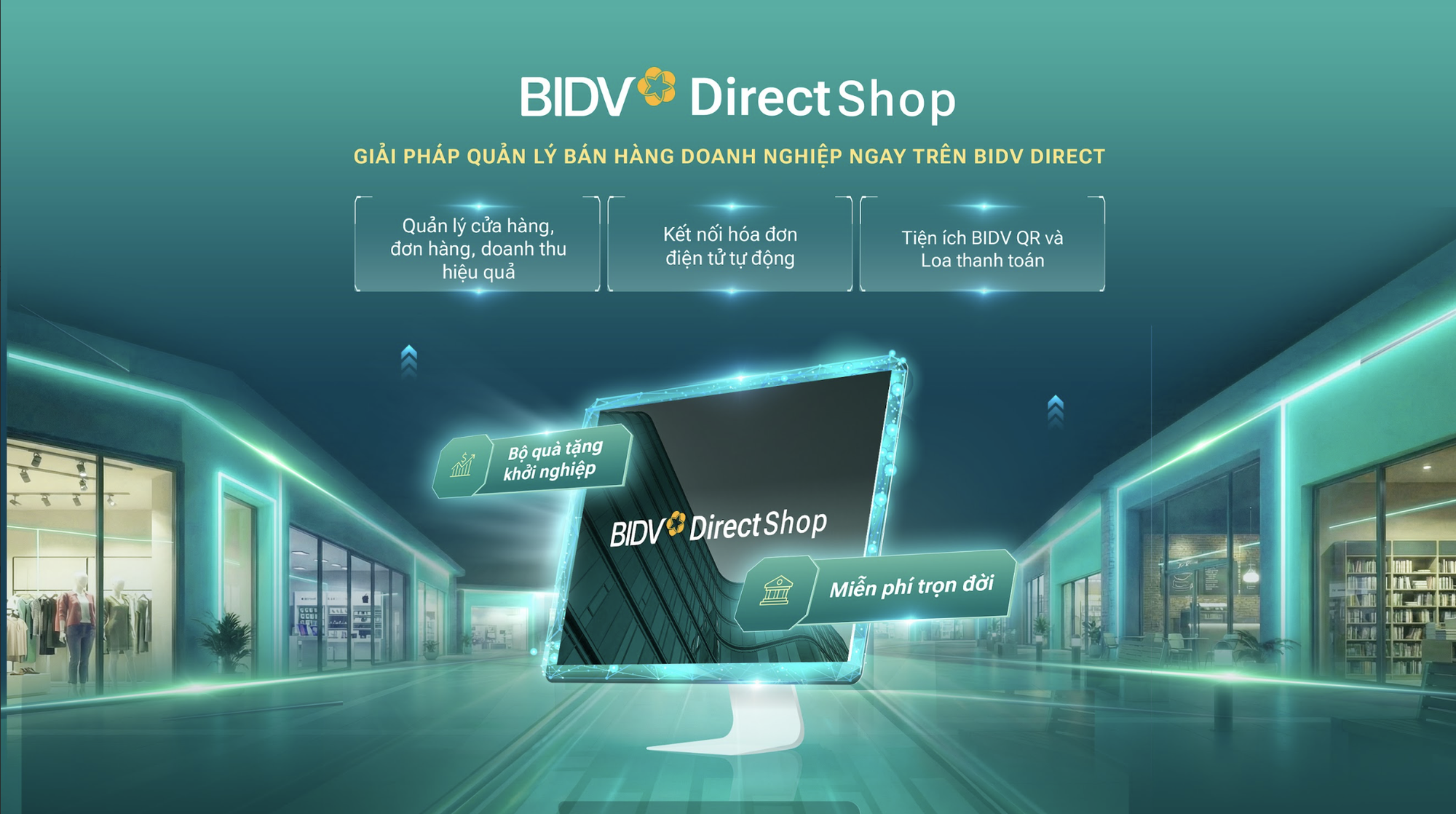 Quản lý bán hàng hiệu quả hơn với BIDV Direct Shop - Ảnh 1.
