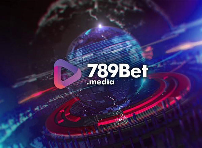 789BET Media - H\u1ec7 sinh th\u00e1i truy\u1ec1n th\u00f4ng gi\u1ea3i tr\u00ed m\u1edbi t\u1ea1i Vi\u1ec7t Nam
