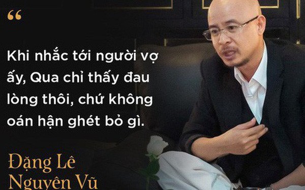 Gia đình - Quan điểm về đàn ông và đàn bà của ông Đặng Lê Nguyên Vũ