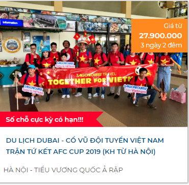 Kinh doanh - Việt Nam quyết đấu Nhật Bản, tour tiếp lửa sang UAE đắt khách (Hình 2).