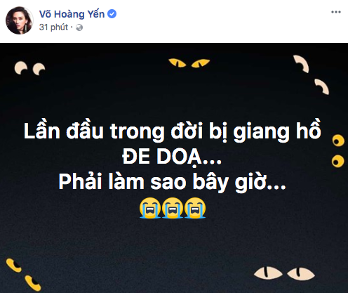 Võ Hoàng Yến suy sụp vì bị giang hồ đe doạ lúc nửa đêm