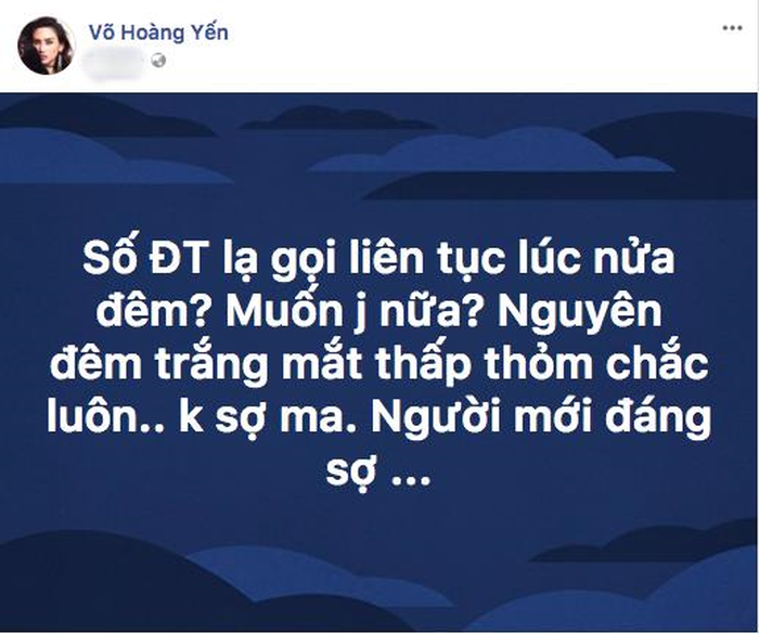 Võ Hoàng Yến suy sụp vì bị giang hồ đe doạ lúc nửa đêm (Hình 2).