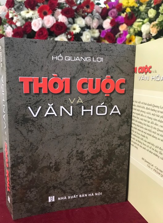 Văn hoá - Góc nhìn của nhà báo Hồ Quang Lợi qua cuốn sách Thời cuộc và Văn hóa (Hình 2).