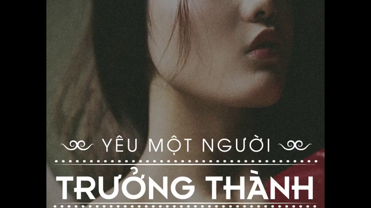Tình yêu của người trưởng thành không phải thứ trò chơi mới mẻ cần khám phá