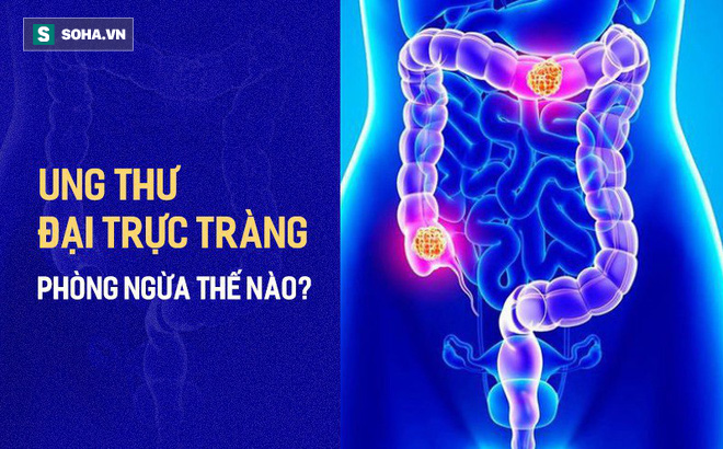 Đời sống - Phòng bệnh ung thư đại trực tràng: Quan trọng nhất là chế độ ăn uống và lối sống