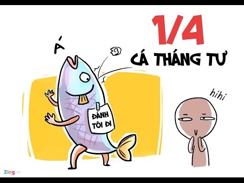 Nguồn gốc, ý nghĩa của ngày Cá tháng Tư 