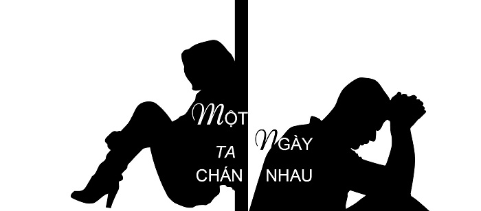 Tâm sự - Ngày mình chán nhau