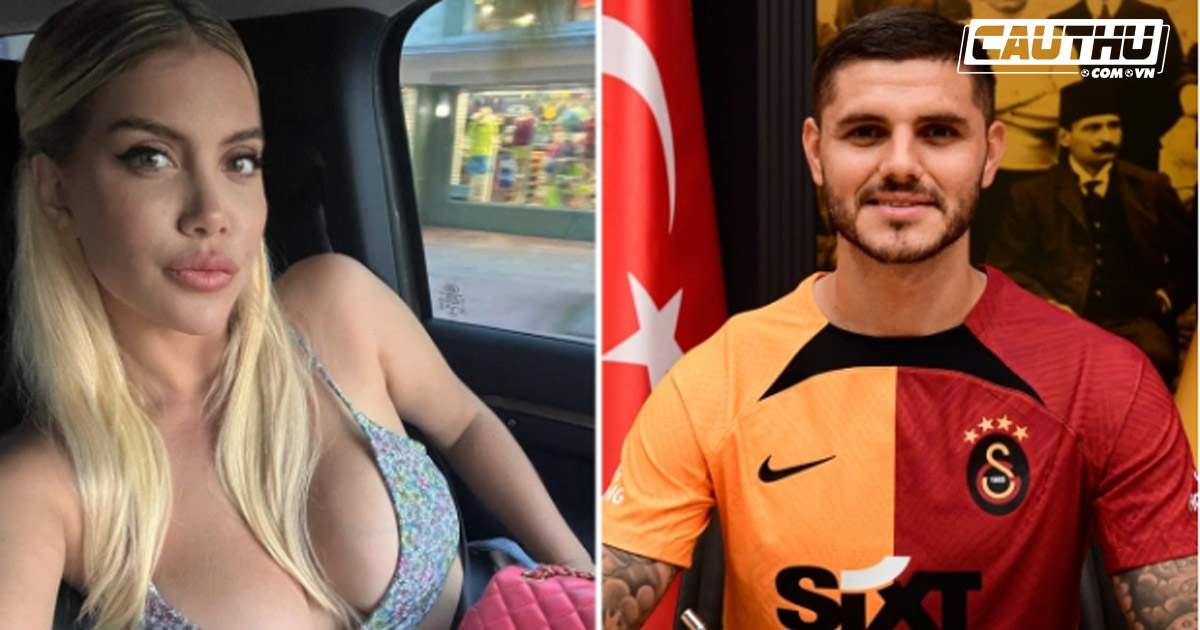 Hậu trường - Wanda Nara đưa ra 6 yêu sách khi chồng với tới Galatasaray