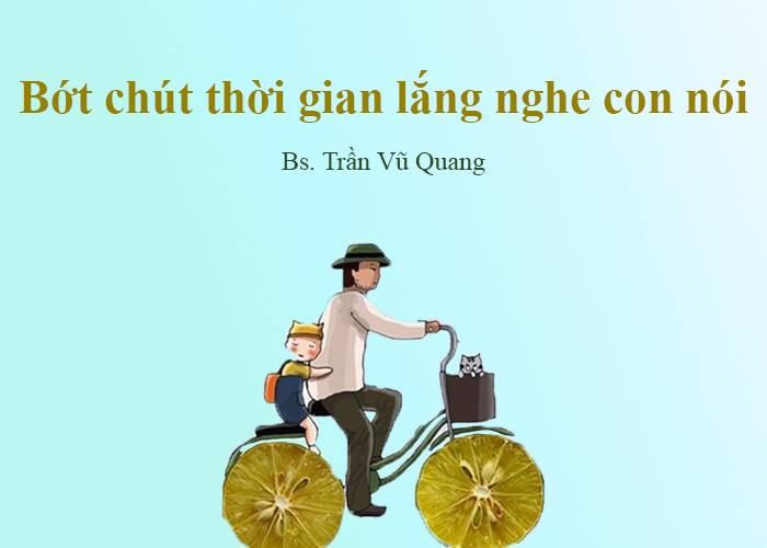 Bớt chút thời gian lắng nghe con nói