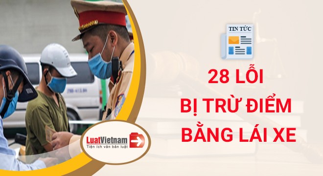 Pháp luật - Trừ điểm  giấy phép lái xe: Sẽ quản lý và trừ điểm thế nào?