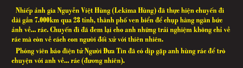 Người ta quăng rác cứ như tập thể dục buổi sáng