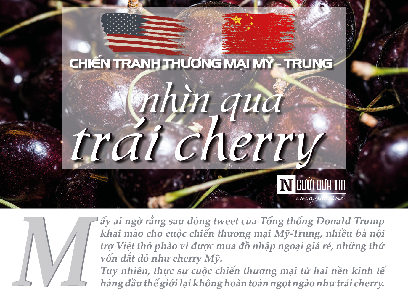 Chiến tranh thương mại Mỹ - Trung nhìn qua trái cherry