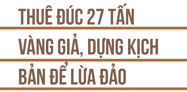 Nhà ngoại cảm “rởm” đúc 27 tấn vàng giả, lợi dụng tâm linh lừa đảo chiếm đoạt hàng chục tỷ