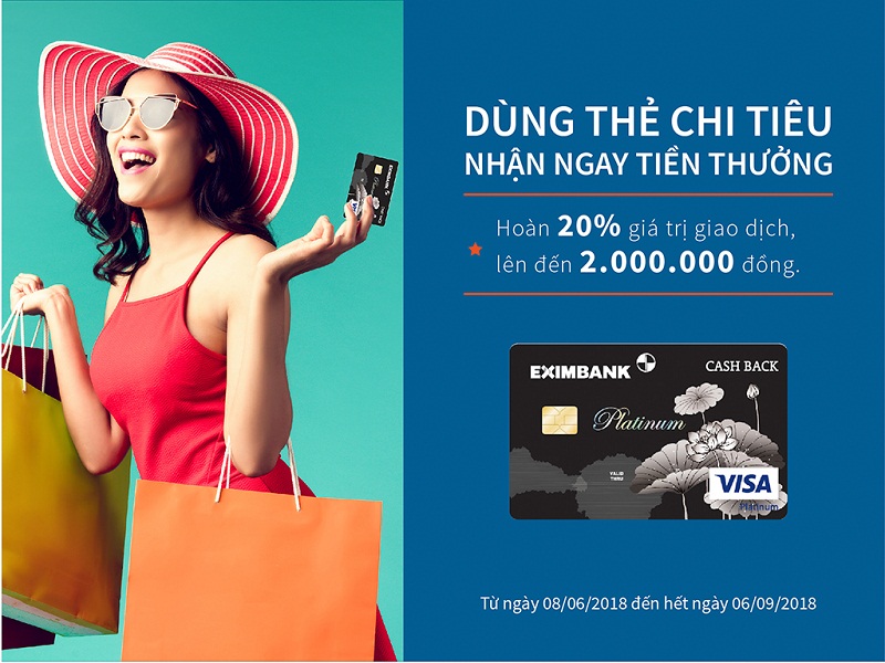 “Dùng thẻ chi tiêu, nhận ngay tiền thưởng” cùng thẻ tín dụng Eximbank – Visa Platinum Cash Back (Hình 2).