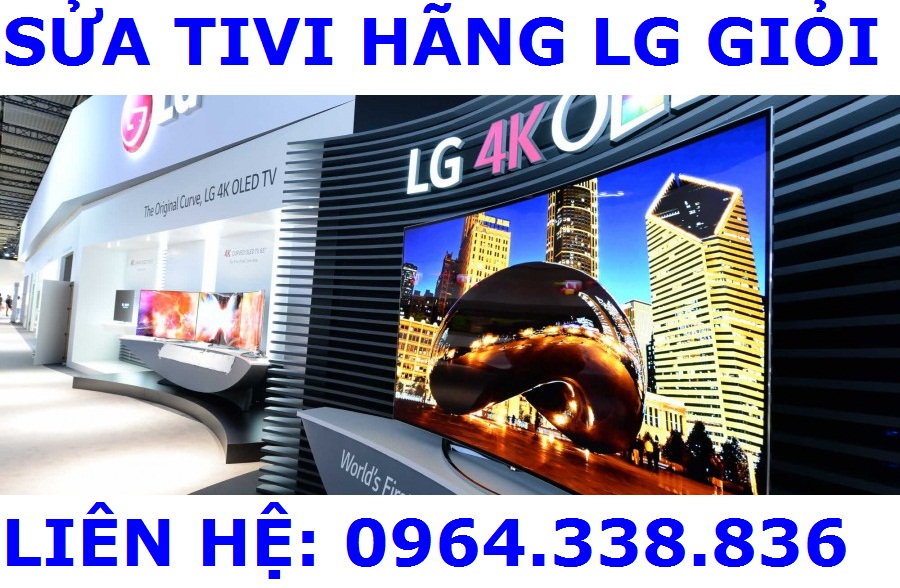 Thương hiệu - Địa chỉ sửa tivi LG tốt nhất tại Hà Nội