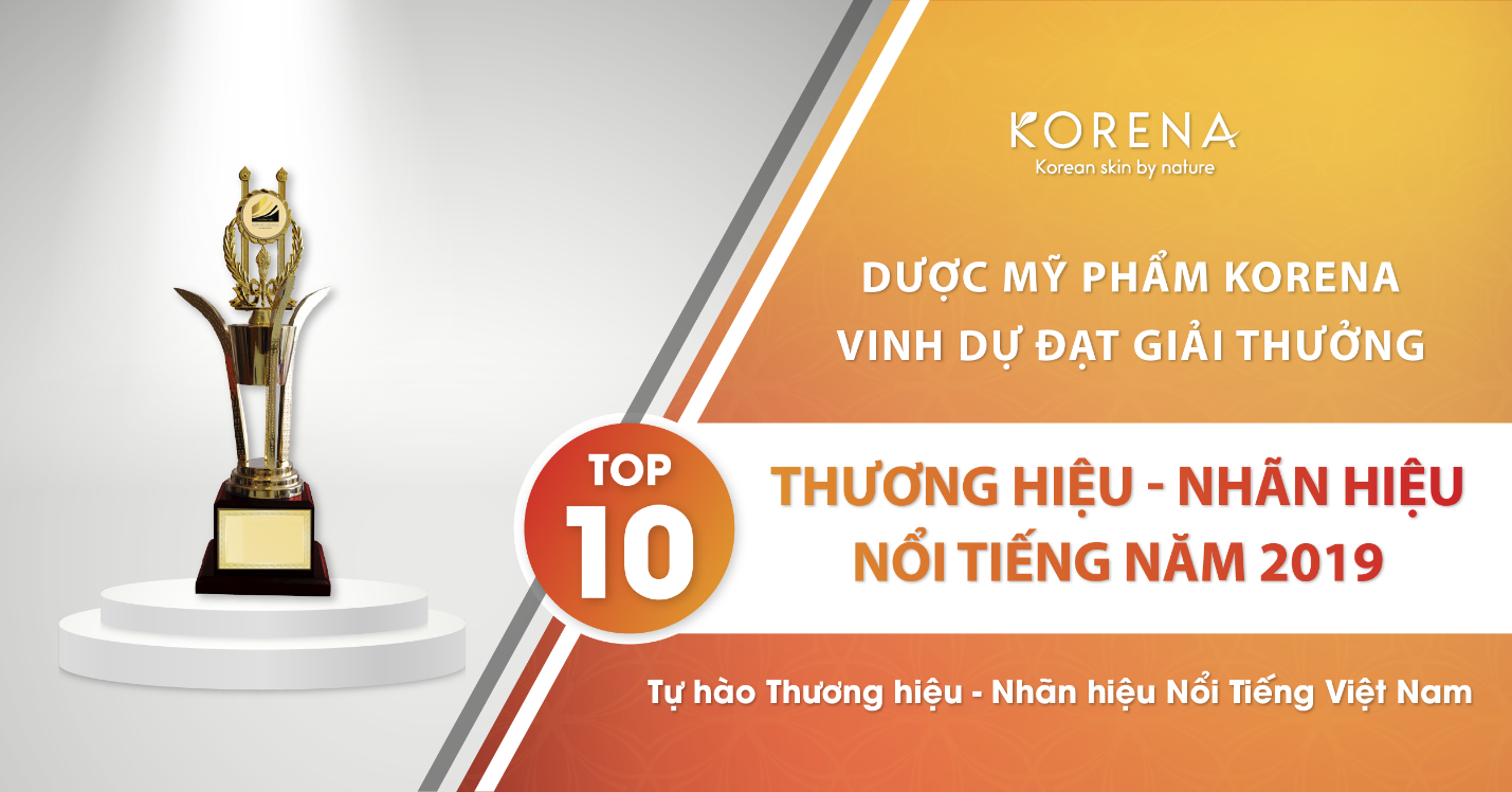 Thương hiệu - Korena Cosmetics mời hệ thống đối tác, nhà phân phối tham dự lễ trao giải Thương Hiệu – Nhãn Hiệu Nổi Tiếng