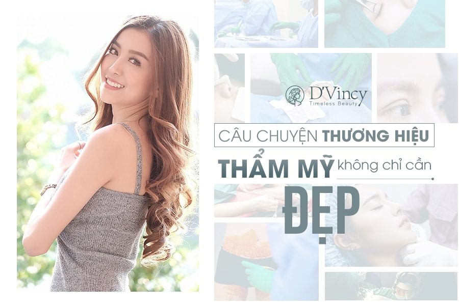 Thương hiệu - D’Vincy và câu chuyện thương hiệu thẩm mỹ không chỉ cần đẹp