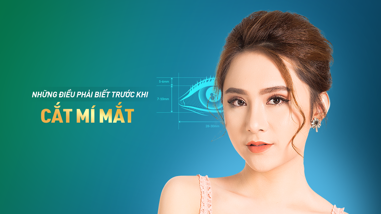 Cần biết - Những điều bạn nhất định phải biết trước khi thực hiện cắt mí mắt