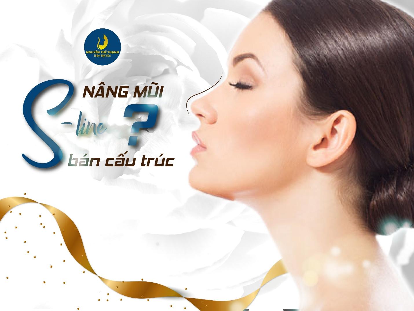 Cần biết - Nâng mũi S-line bán cấu trúc là gì?