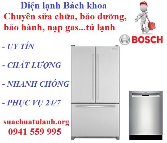 Cần biết - Nạp gas tủ lạnh Bosch tốt nhất tại Hà Nội