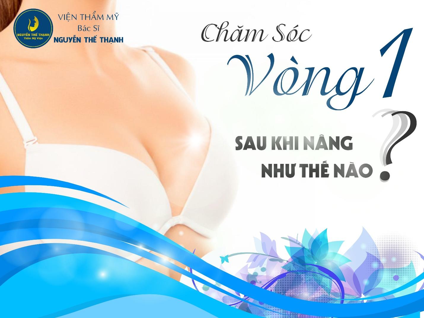 Cần biết - Chăm sóc vòng 1 sau nâng thế nào để đạt kết quả tốt nhất (Hình 2).