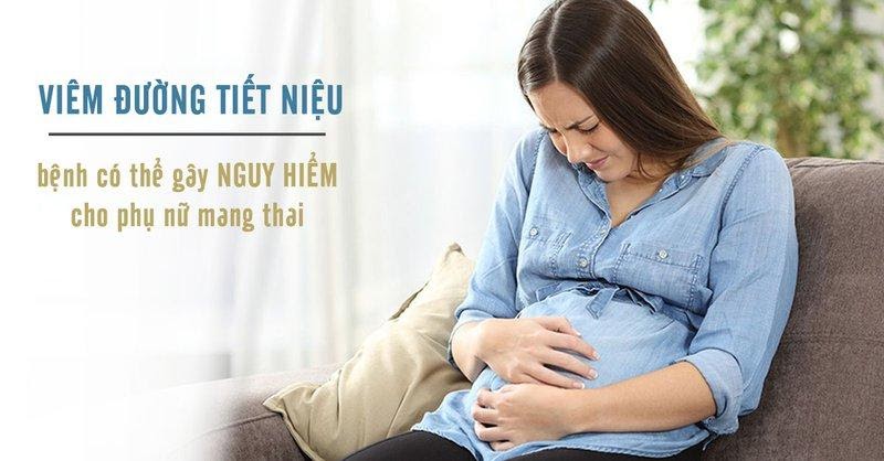 Cần biết - Viêm đường tiết niệu khi mang thai và những điều mẹ bầu cần lưu ý