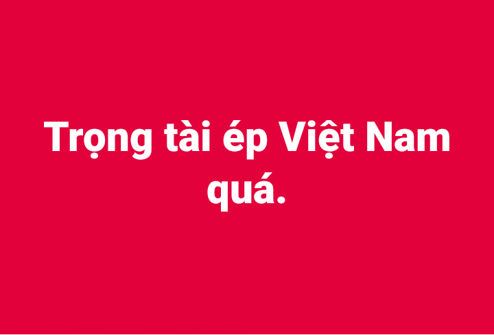 Cộng đồng mạng - 'Làn sóng' chỉ trích trọng tài trận bán kết U23 Việt Nam – Quatar