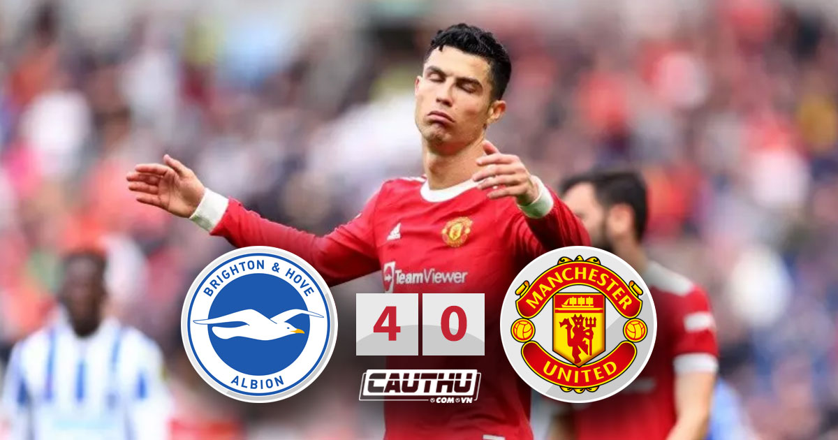 Bóng đá Anh - Thua khó tin trên sân Brighton, MU chính thức hết hy vọng top 4