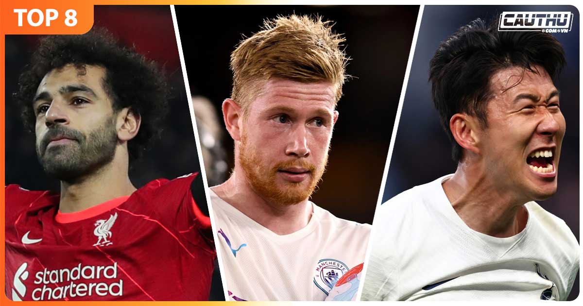 Bóng đá Anh - Top 8 ứng viên xuất sắc nhất Premier League 2021/22: Không có Ronaldo