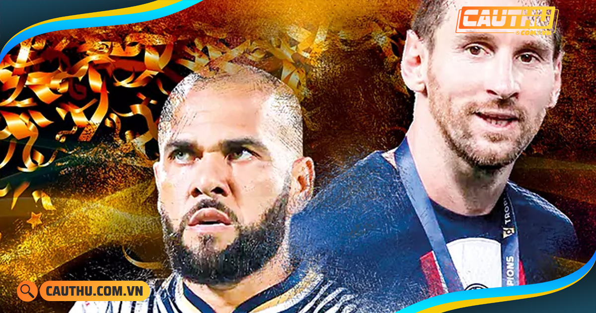 Giải khác - Messi, Alves & cuộc đua tới ngôi vị 'ông vua danh hiệu'