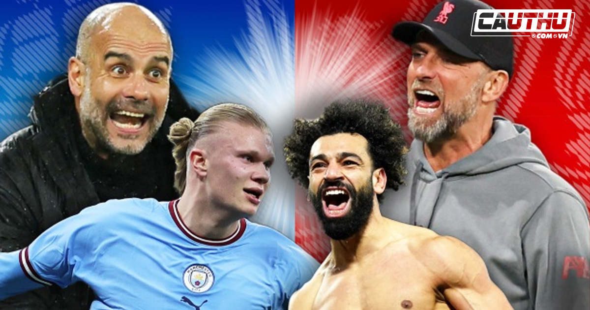 Bóng đá Anh - Đại chiến Man City vs Liverpool: Ai 'máu' hơn ai?
