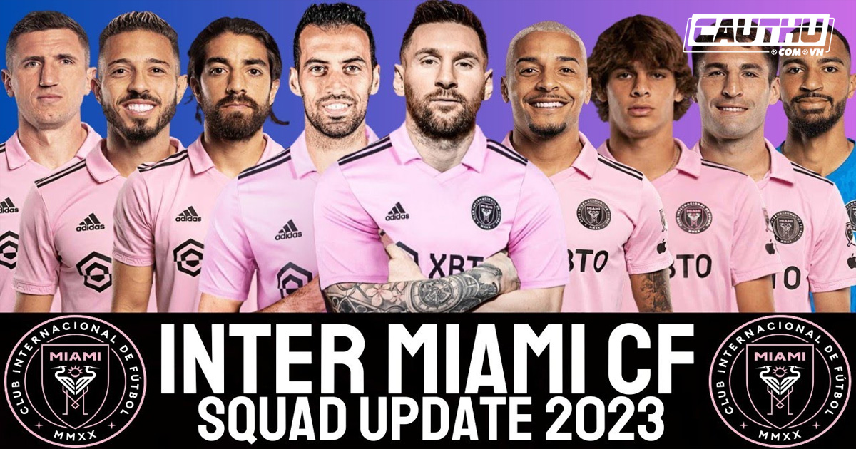 Giải khác - Inter Miami dẫn đầu top 10 CLB có đội hình giá trị nhất MLS 2023